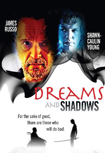 Dreams and Shadows poster