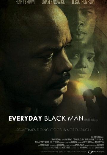 Everyday Black Man poster