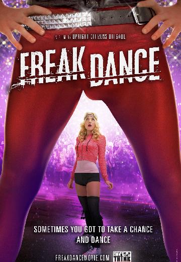 Freak Dance poster