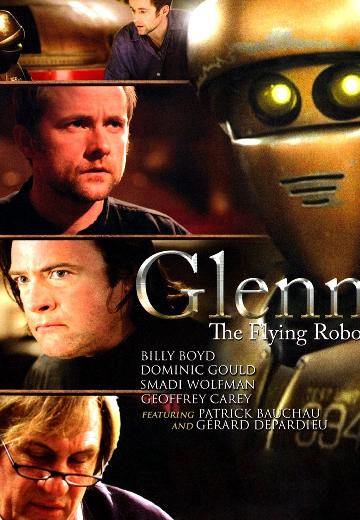 Glenn, the Flying Robot poster
