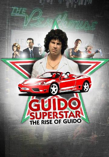 Guido Superstar: The Rise of Guido poster