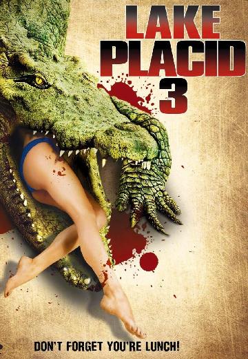 Lake Placid 3 poster