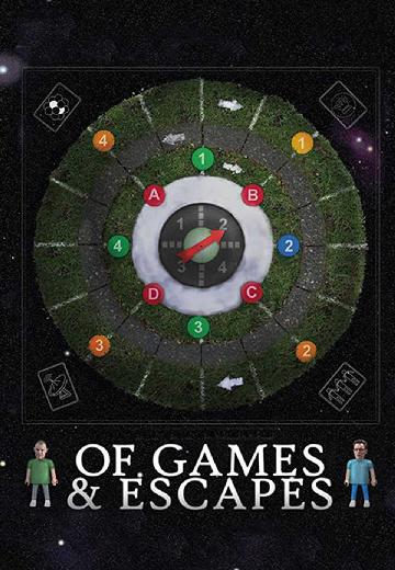 Of Games and Escapes poster