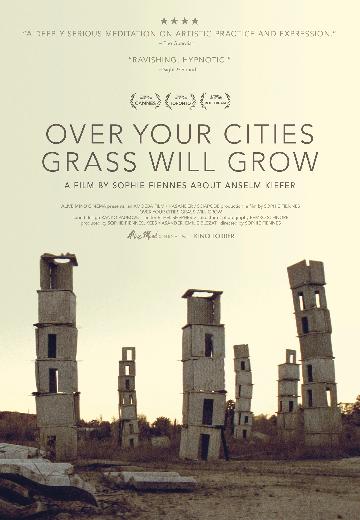 Over Your Cities Grass Will Grow poster