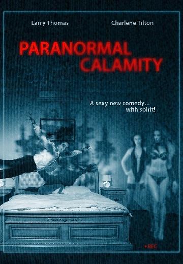 Paranormal Calamity poster