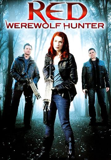 Red: Werewolf Hunter poster