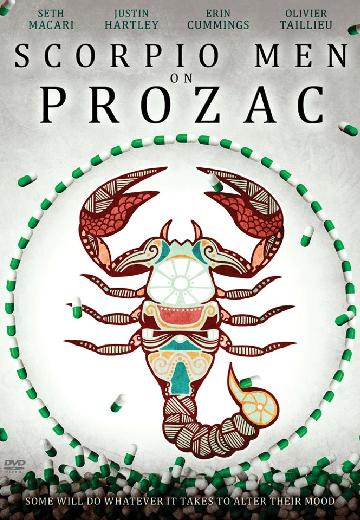 Scorpio Men on Prozac poster