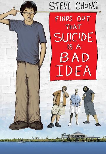 Steve Chong Finds Out That Suicide Is a Bad Idea poster