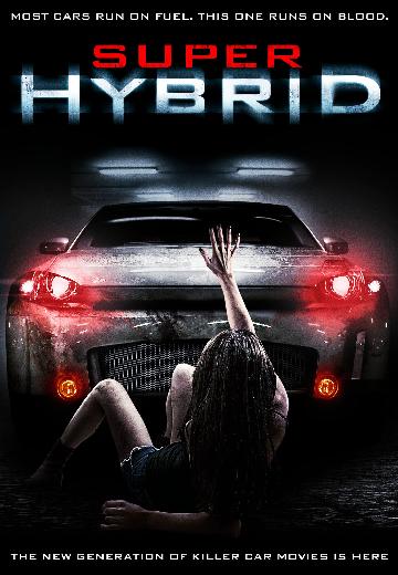 Super Hybrid poster