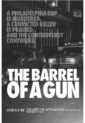 The Barrel of a Gun poster