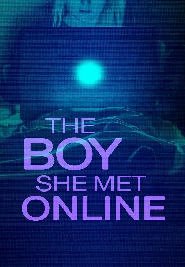 The Boy She Met Online poster