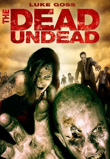 The Dead Undead poster