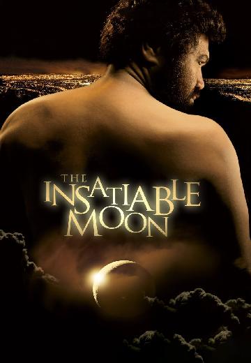 The Insatiable Moon poster