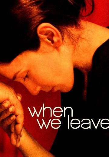 When We Leave poster