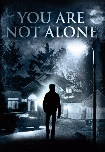 You Are Not Alone poster