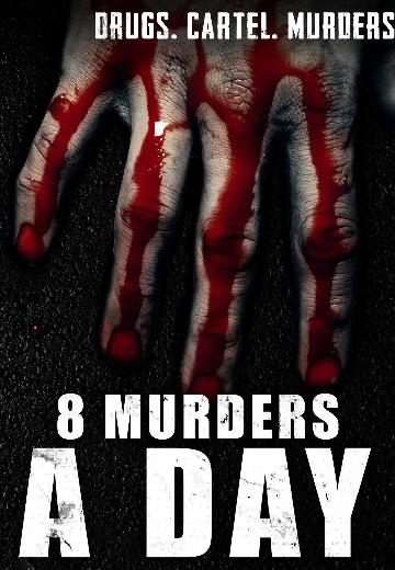 8 Murders a Day poster
