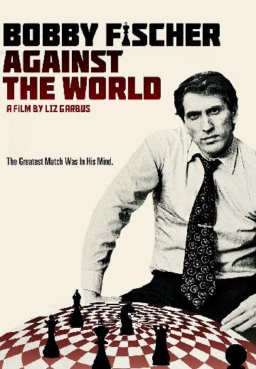 Bobby Fischer Against the World poster