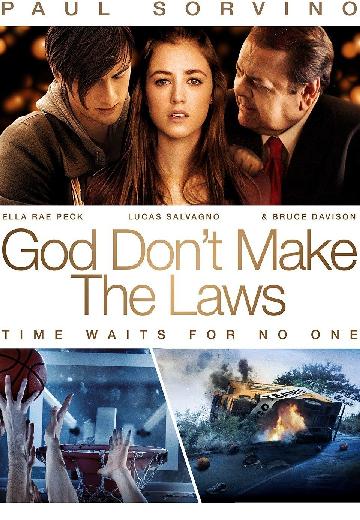 God Don't Make the Laws poster