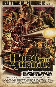 Hobo With a Shotgun poster