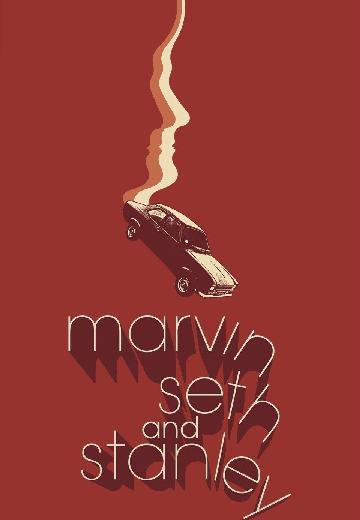 Marvin, Seth and Stanley poster