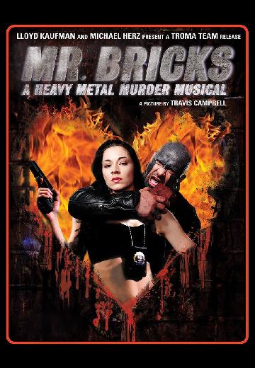 Mr. Bricks: A Heavy Metal Murder Musical poster
