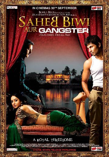 Saheb Biwi and Gangster poster
