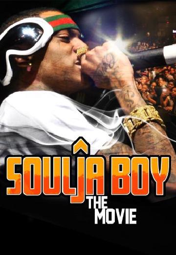 Soulja Boy: The Movie poster