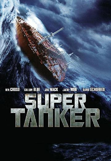 Super Tanker poster