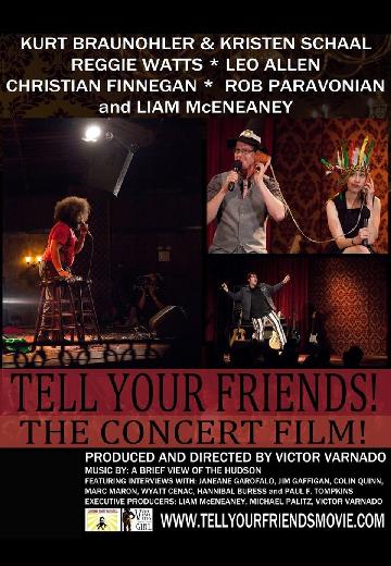 Tell Your Friends! The Concert Film! poster