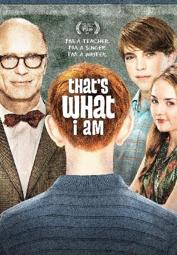 That's What I Am poster
