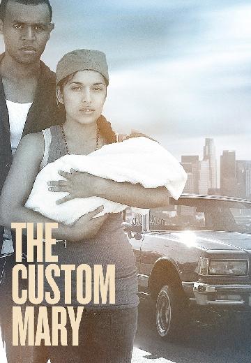 The Custom Mary poster