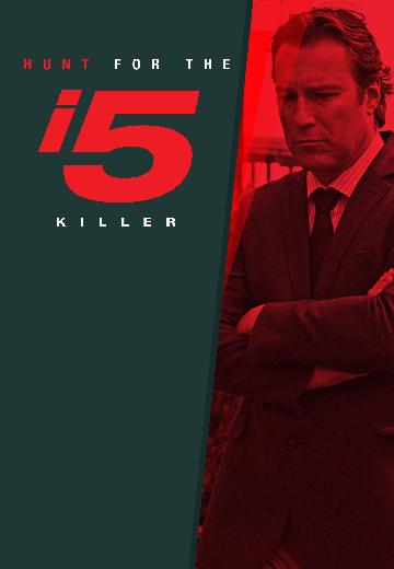 The Hunt for the I-5 Killer poster