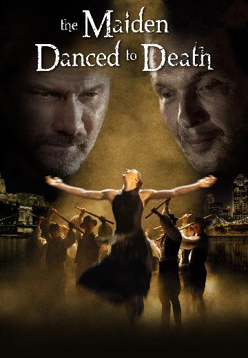 The Maiden Danced to Death poster
