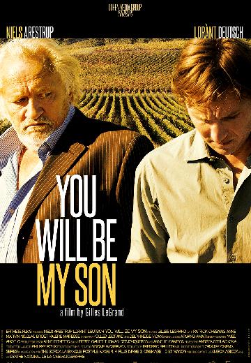 You Will Be My Son poster