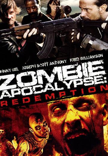 Zombie Apocalypse: Redemption poster