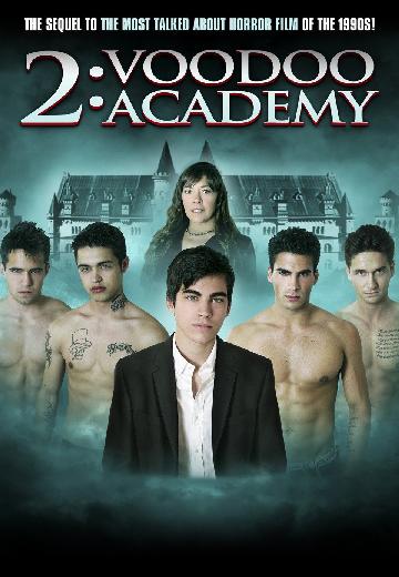 2: Voodoo Academy poster