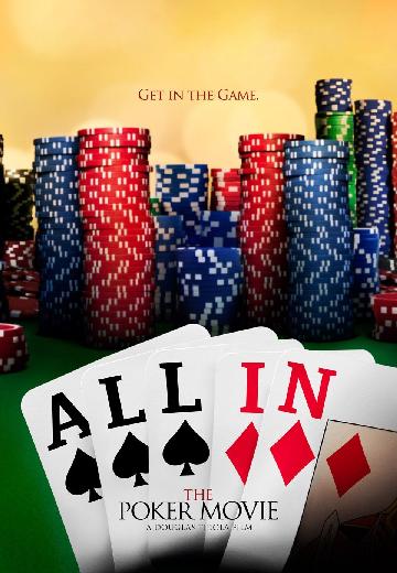 All In: The Poker Movie poster