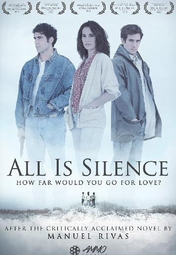 All Is Silence poster