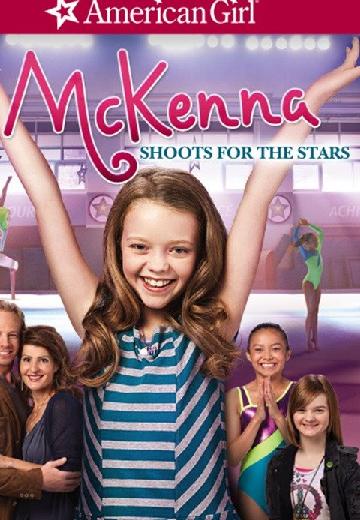 An American Girl: McKenna Shoots for the Stars poster