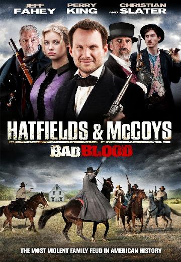 Hatfields & McCoys: Bad Blood poster