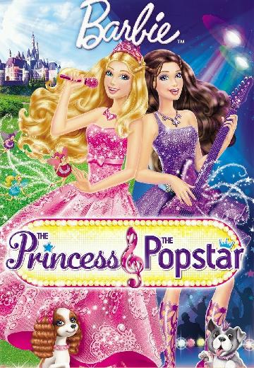 Barbie: The Princess & the Popstar poster
