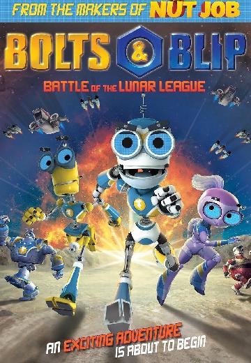 Bolts & Blip: Battle of the Lunar League poster