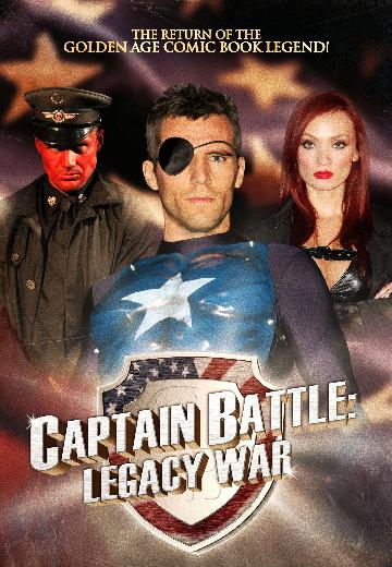 Captain Battle: Legacy War poster