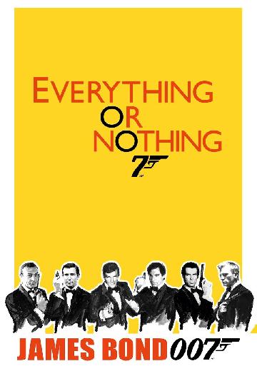 Everything or Nothing: The Untold Story of 007 poster