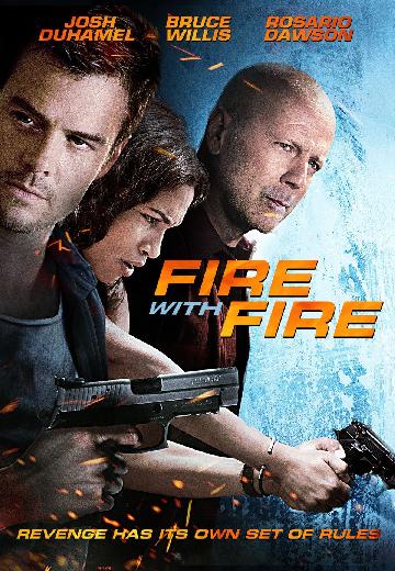 Fire With Fire poster