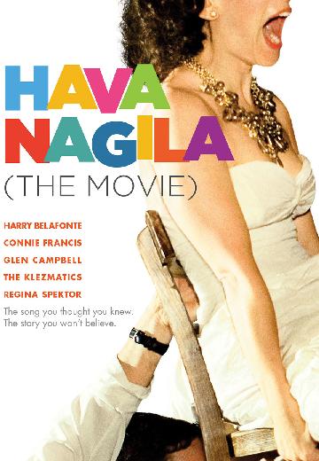 Hava Nagila (The Movie) poster