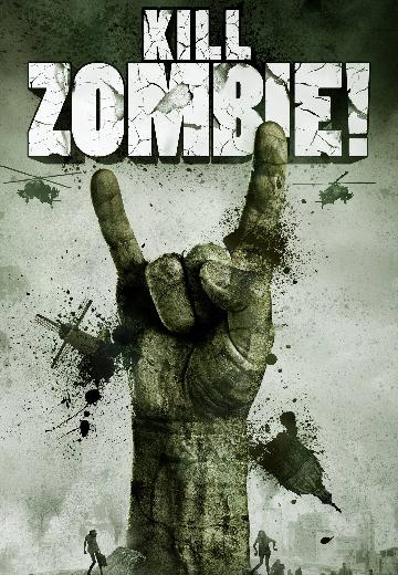 Kill Zombie! poster
