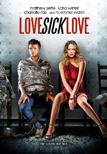 Love Sick Love poster