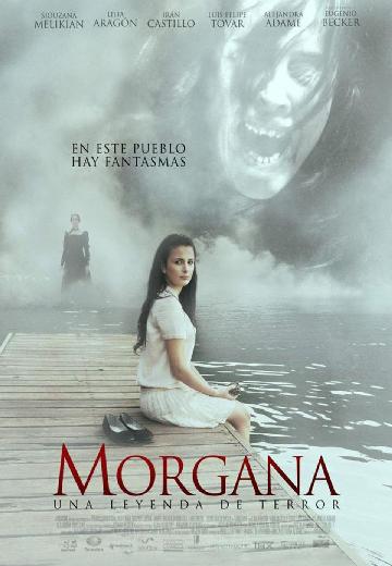 Morgana: Una leyenda de terror poster