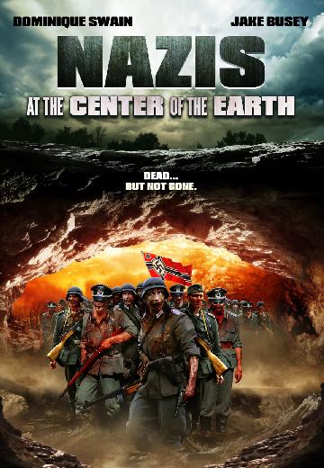 Nazis at the Center of the Earth poster